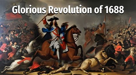 De Glorious Revolution: Een Overwinning voor Parliamentarisme en de Protestantse Opvolging